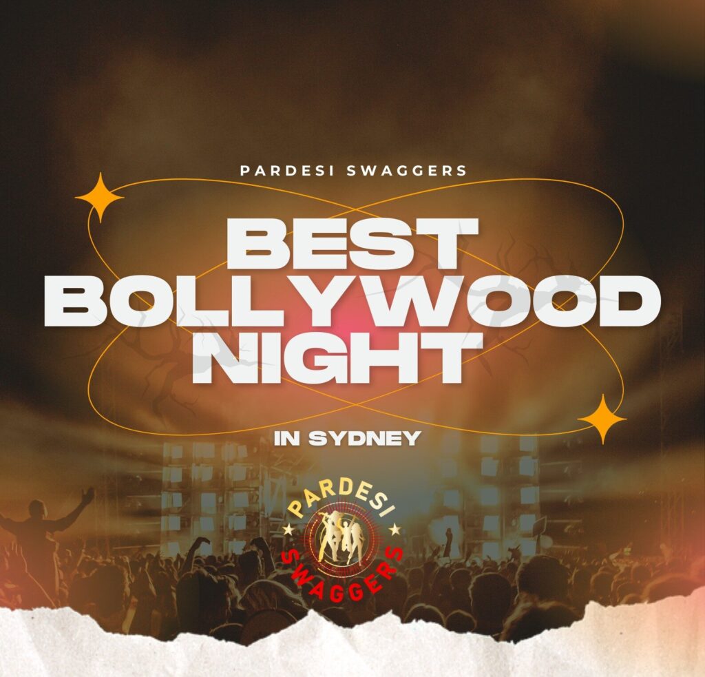 Best bollywood night in sydney pardesi swaggers